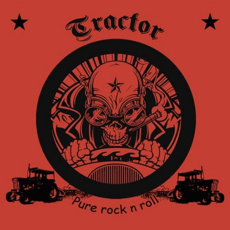 Tractor (CHN) : Pure Rock n Roll